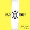 About Brother (feat. MVP) Song