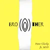 Brother (feat. MVP)