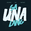 About Sa Una Lang (feat. Mikeyboi) Song