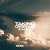 Taking Over Me (feat. CHAILD) [Alber-K Remix]