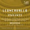 Pagliacci, IRL 11, Act I: "Cammina adagio e li sorprenderai!" (Tonio, Silvio, Canio, Nedda, Beppe)