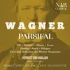 Parsifal, WWV 111, IRW 34: "Vorspiel"