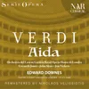 Aida, IGV 1, Act IV: "La fatal pietra sovra me si chiuse" (Radamès, Aida)