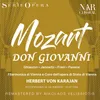 Don Giovanni, K. 527, IWM 167, Act I: "Sinfonia - Notte e giorno faticar - Non sperar, se non m'uccidi" (Leporello, Donna Anna, Don Giovanni, Il Commendatore)