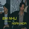 About Em Như Ngàn Hoa Song