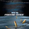 About Fighting Force Song