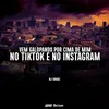 Vem Galopando por cima de Mim No TikTok e No Instagram