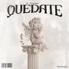 Quédate