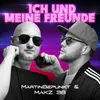 Ich und meine Freunde