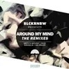 Around My Mind (Maye Remix)