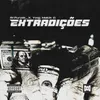 About Extradições Song