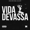 About Vida Devassa Song