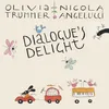 Dialogue's Delight