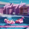 About Hold My Love (Extended Version) Song