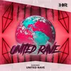 About United Rave Song