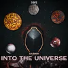 About Into The Universe Song