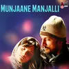 Munjaane Manjalli