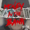 About Money In The Bank Song