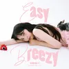 Easy Breezy (feat. Seo In Guk)
