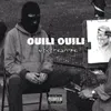 About Ouili Ouili Song