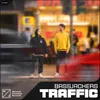 About Traffic Song
