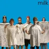 Milk (feat. BIG LAUGH, Dairy Dude, lil bitch boi, lil utter, Milk Master & Milky Matt )