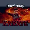 About Hard Body Karate (feat. V-Dizzle) Song