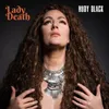 Lady Death (feat. Filthy Gears)