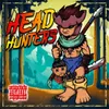 Head Hunters (feat. Juanshott & Raf Ojeda)