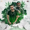 About Bhang (Weed) Song