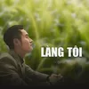 About Làng Tôi (Beat) Song