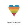 About Love City Groove (Jason Nevin's Hard Love Mix) Song