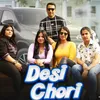 Desi Chori