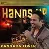 Handsup Kannada Cover