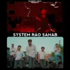 System Rao Sahab