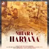 About Mhara Haryana Song