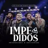 Impedidos (Ao Vivo)