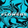 About Flowers Song