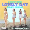 About Lovely Day (feat. JANNA) [Ryan Riback Remix] Song