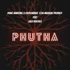 Phutha (feat. Lala Peaches)