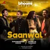 About Saanwal Song