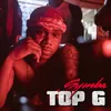 About Top G Song