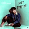 About Play Pretend (Sped Up) Song