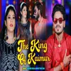 About The King Of Kaimur Song