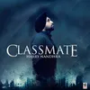 Classmate (feat. Rapper Raina)