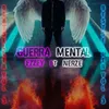 About Guerra Mental// Ezzey Song