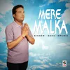 About Mere Malka Song