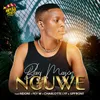 About Nguwe (feat. Ndoni, Fey M, CHARLOTTE LYF, Upfront) Song