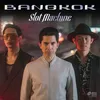 About Bangkok Song