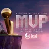 MVP (feat. Myke Towers)